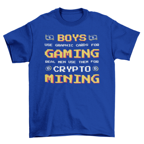 Boys use graphic card for gaming real men use them for crypto mining